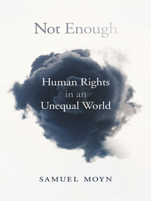 Title details for Not Enough by Samuel Moyn - Available